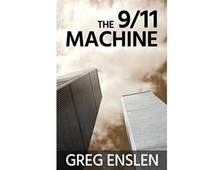 Livro The 911 Machine de Greg Enslen (Inglês)