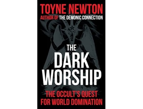 Livro The Dark Worship de Toyne Newton (Inglês)