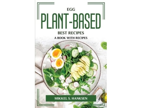 Livro Eggplant-based Best Recipes A Book With Recipes De Mikkel S Hanksen (inglês)