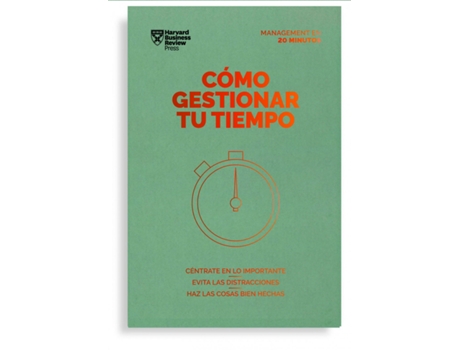 Livro Cómo Gestionar Tu Tiempo de Harvard Business Review (Espanhol)