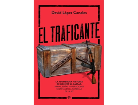 Livro El Traficante de David López Canales (Espanhol)