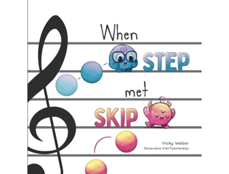 Livro When Step Met Skip de Vicky Weber (Inglês)