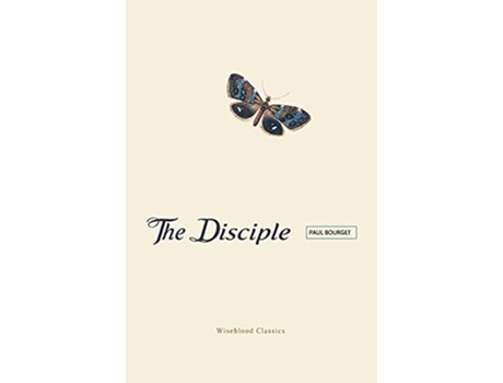Livro The Disciple de Paul Bourget (Inglês)