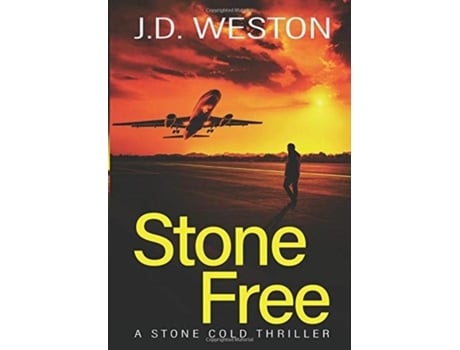 Livro Stone Free A British Action Crime Thriller De Jd Weston (inglês)