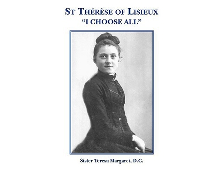 Livro St Therese of Lisieux I Choose All de D C Sister Teresa Margaret (Inglês)