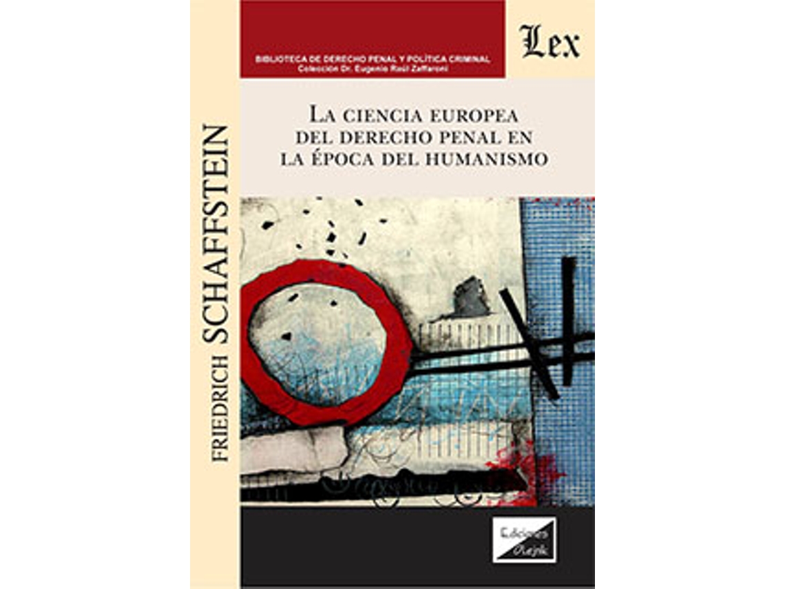 Livro Ciencia Europea Del Derecho Penal En La Época Del Humanismo de Schaffstein (Português)