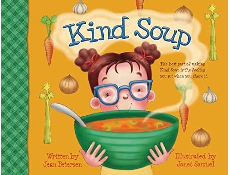 Livro Kind Soup de Jean Petersen (Inglês)