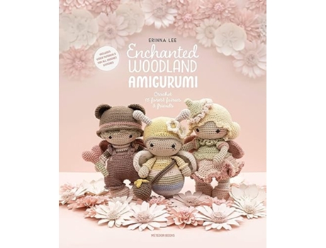 Livro Enchanted Woodland Amigurumi de Erinna Lee (Inglês)
