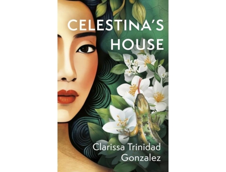 Livro Celestinas House De Clarissa Trinidad Gonzalez (inglês)