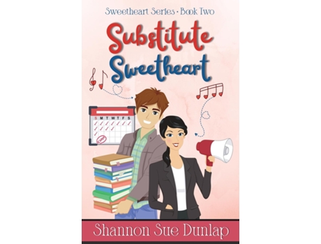 Livro Substitute Sweetheart de Shannon Sue Dunlap (Inglês)