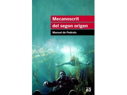 Libro Mecanoscrit Del Segon Origen de Manuel de Pedrolo