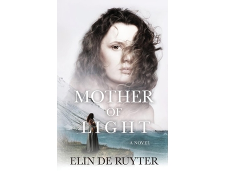 Livro Mother of Light de Elin de Ruyter (Inglês)