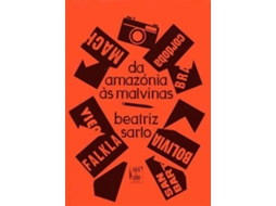 Livro Da Amazónia às Malvinas de Beatriz Sarlo (Português)