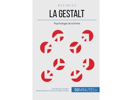 Livro La Gestalt Psychologie de la forme Gestion Marketing French Edition de Nicolas Crombez e 50Minutes (Francês)