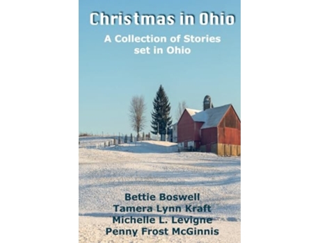 Livro Christmas In Ohio de Bettie Boswell, Penny Frost Mcginnis et al. (Inglês)