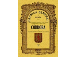 Livro Crónica De La Provincia De Córdoba de Manuel Gonzalez Llana (Espanhol)