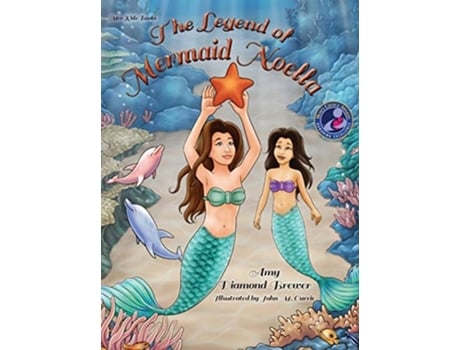 Livro The Legend Of Mermaid Noella De Amy Diamond-brewer (inglês - Capa Dura)