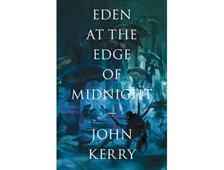 Livro Eden at the Edge of Midnight The Vara Volumes de John Kerry (Inglês)
