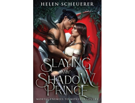 Livro Slaying the Shadow Prince de Helen Scheuerer (Inglês)