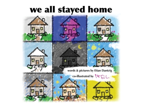 Livro We All Stayed Home De Eitan Dantzig (inglês)