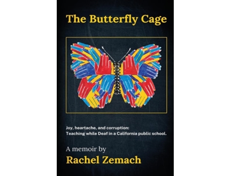Livro The Butterfly Cage de Rachel Zemach (Inglês)