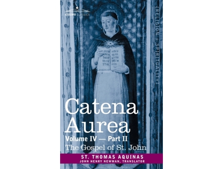 Livro Catena Aurea de St Thomas Aquinas e Aquinas (Inglês - Capa Dura)
