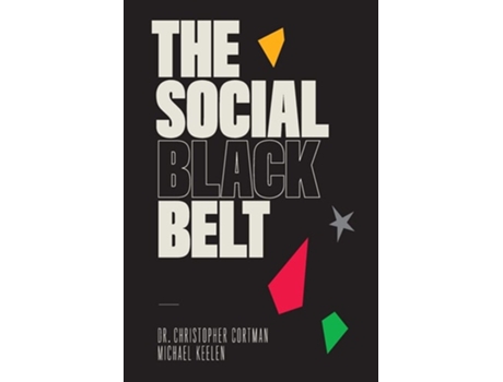 Livro The Social Black Belt de Christopher Cortman (Inglês)