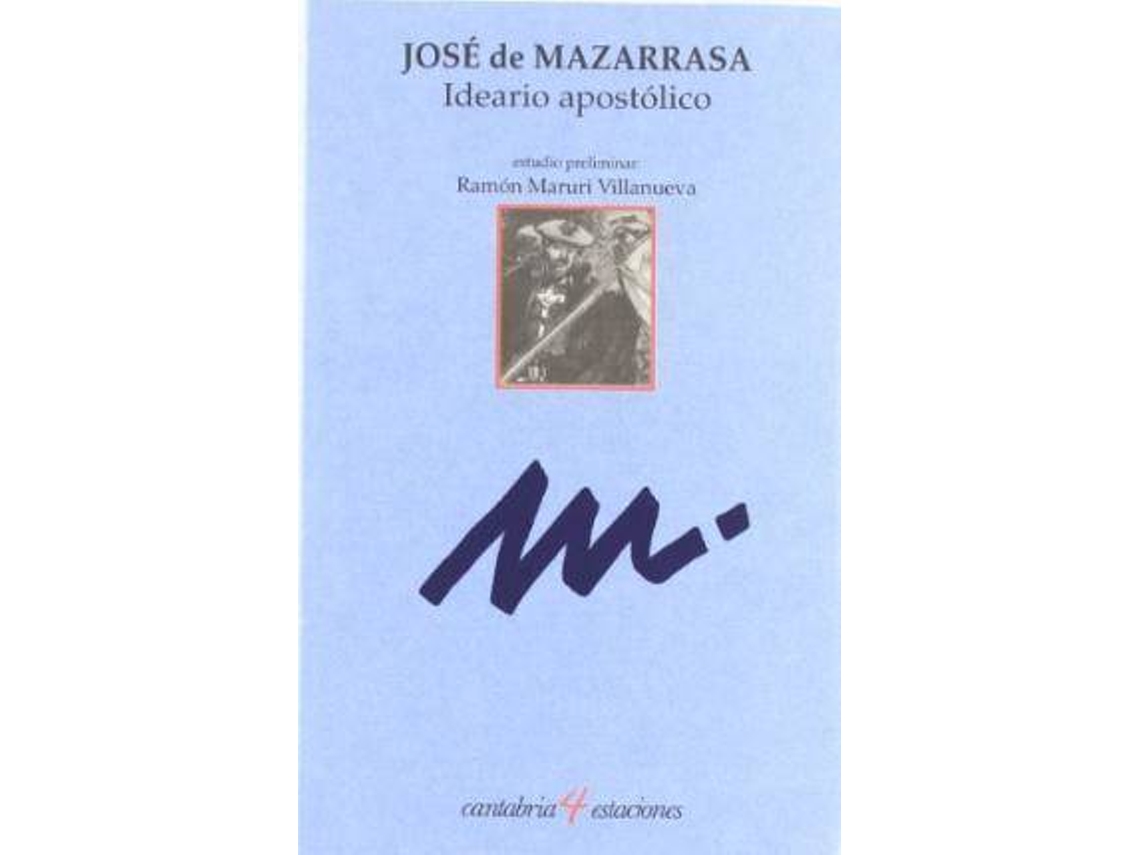 Livro Ideario Apostólico de José de Mazarrasa (Espanhol)
