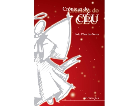 Livro Crónicas do Céu de João César Das Neves (Português - 2002)