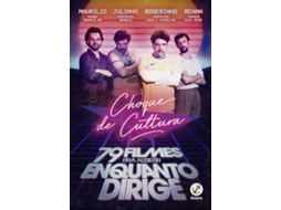 Livro Choque De Cultura 79 Filmes Pra Ass. Enq. Dirige De Caíto Mainier (português)