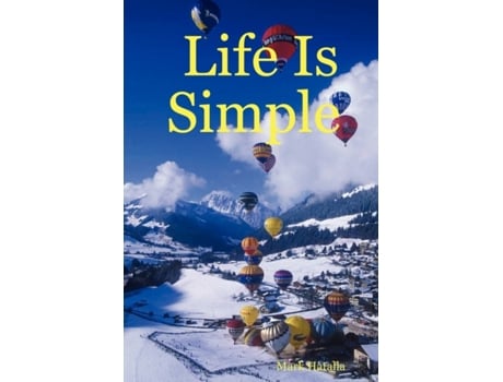 Livro Life Is Simple Mark Hatalla (Inglês)