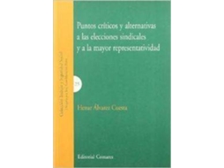Livro Puntos Críticos Y Alternativas A La Elecciones Sindicales de Henar Alvarez Cuesta (Espanhol)