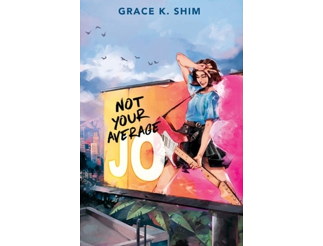 Livro Not Your Average Jo de Grace K Shim (Inglês - Capa Dura)