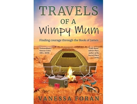 Livro Travels of a Wimpy Mum Finding courage through the Book of James de Vanessa Foran (Inglês)