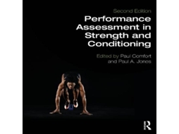 Livro Performance Assessment in Strength and Conditioning de Taylor Francis Ltd (Inglês)