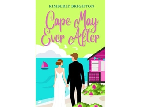 Livro Cape May Ever After de Kimberly Brighton (Inglês)