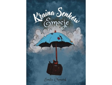 Livro Kraina Senków - Emocje Ksiazeczka Ilustrowana dla Dzieci 5-10 lat de Emilia Chmaruk, Limitless Mind Publishing et al. (Polaco)