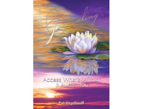 Livro Journaling Access Whats Within It Awaits You de Pat Heydlauff (Inglês)