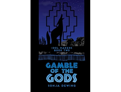 Livro Gamble of the Gods Idol Makers de Sonja Dewing (Inglês)
