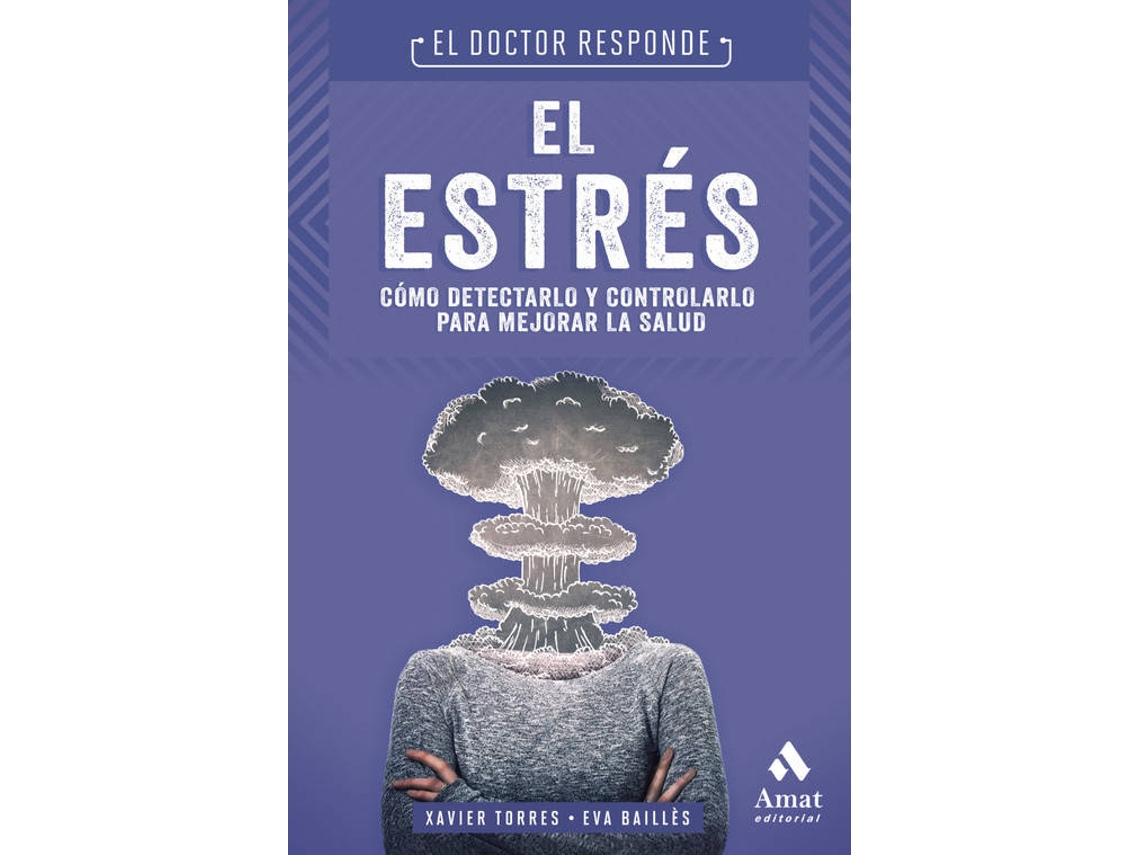 Livro El Estrès de Eva Bailles e Xavier Torres (Espanhol)