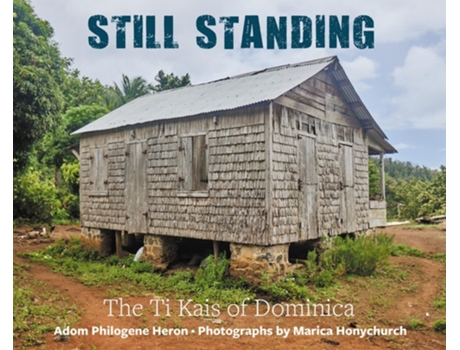 Livro Still Standing de Adom Philogene Heron (Inglês)