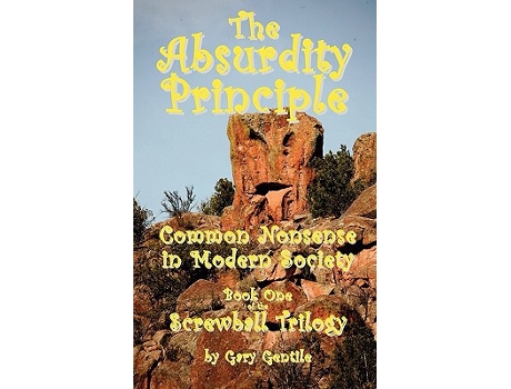 Livro The Absurdity Principle de Gary Gentile (Inglês)