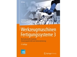 Livro Werkzeugmaschinen Fertigungssysteme 3 de Christian Brecher e Manfred Weck (Alemão - Capa Dura)