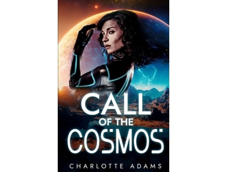 Livro Call of the Cosmos de Charlotte Adams (Inglês)