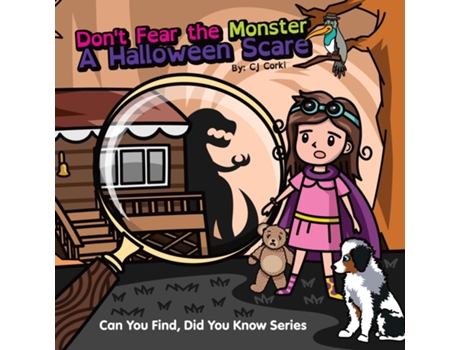 Livro Dont Fear the Monster A Halloween Scare de CJ Corki (Inglês)