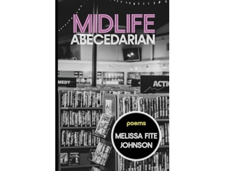 Livro Midlife Abecedarian de Melissa Fite Johnson (Inglês)