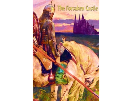 Livro The Forsaken Castle De Marquis Pierre (inglês)