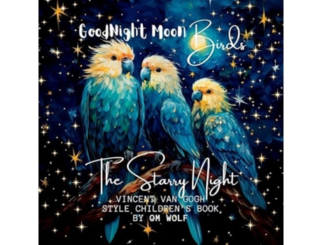Livro GOODNIGHT MOON BIRDS de Om Wolf (Inglês)