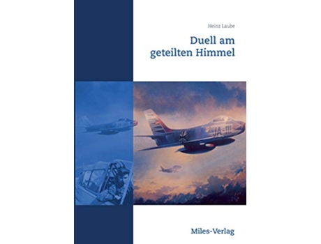Livro Duell am geteilten Himmel German Edition de Heinz Laube (Alemão)