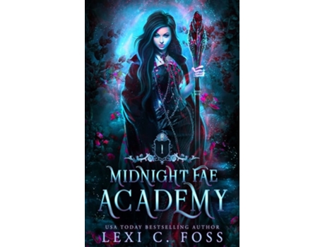 Livro Midnight Fae Academy Book One De Lexi C Foss (inglês)